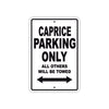 Caprice Boats Parking Only All Others Will Be Towed Sea Ocean Beach Lake Boat Aluminum Metal Sign Plate