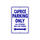 Caprice Boats Parking Only All Others Will Be Towed Sea Ocean Beach Lake Boat Aluminum Metal Sign Plate