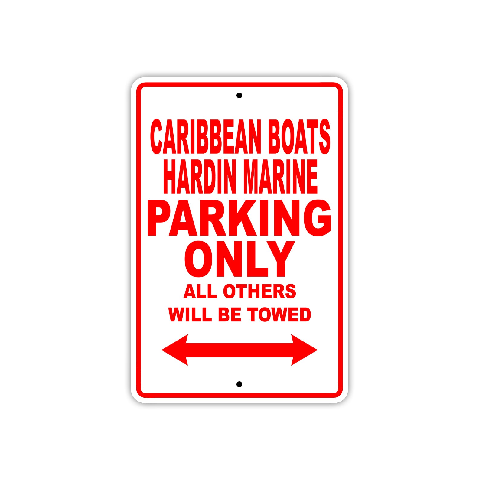 Caribbean Boats Hardin Marinel Boats Parking Only All Others Will Be Towed Sea Ocean Beach Lake Boat Aluminum Metal Sign Plate
