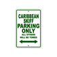 Caribbean Skiff Boats Parking Only All Others Will Be Towed Sea Ocean Beach Lake Boat Aluminum Metal Sign Plate