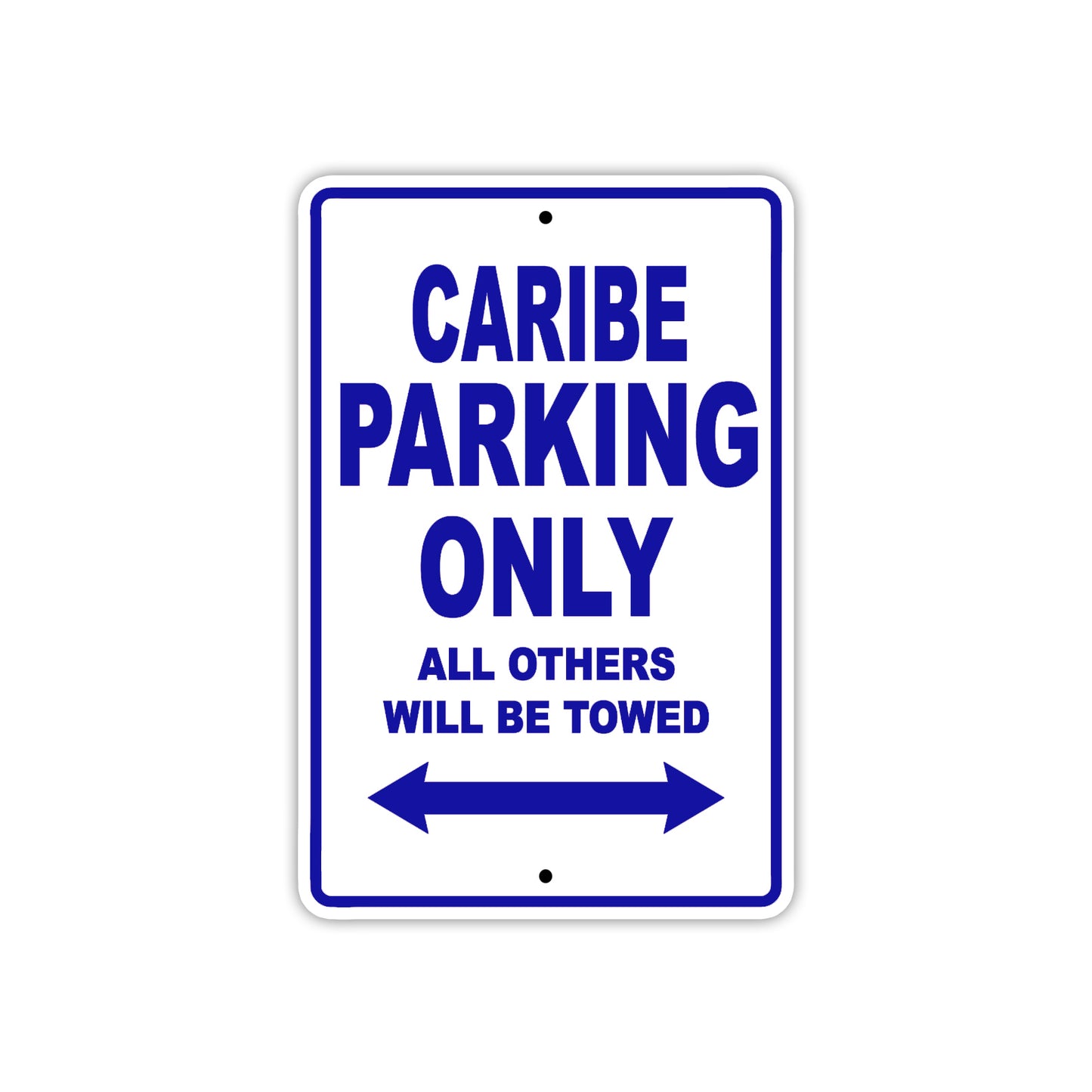 Caribe Boats Parking Only All Others Will Be Towed Sea Ocean Beach Lake Boat Aluminum Metal Sign Plate