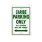 Caribe Boats Parking Only All Others Will Be Towed Sea Ocean Beach Lake Boat Aluminum Metal Sign Plate