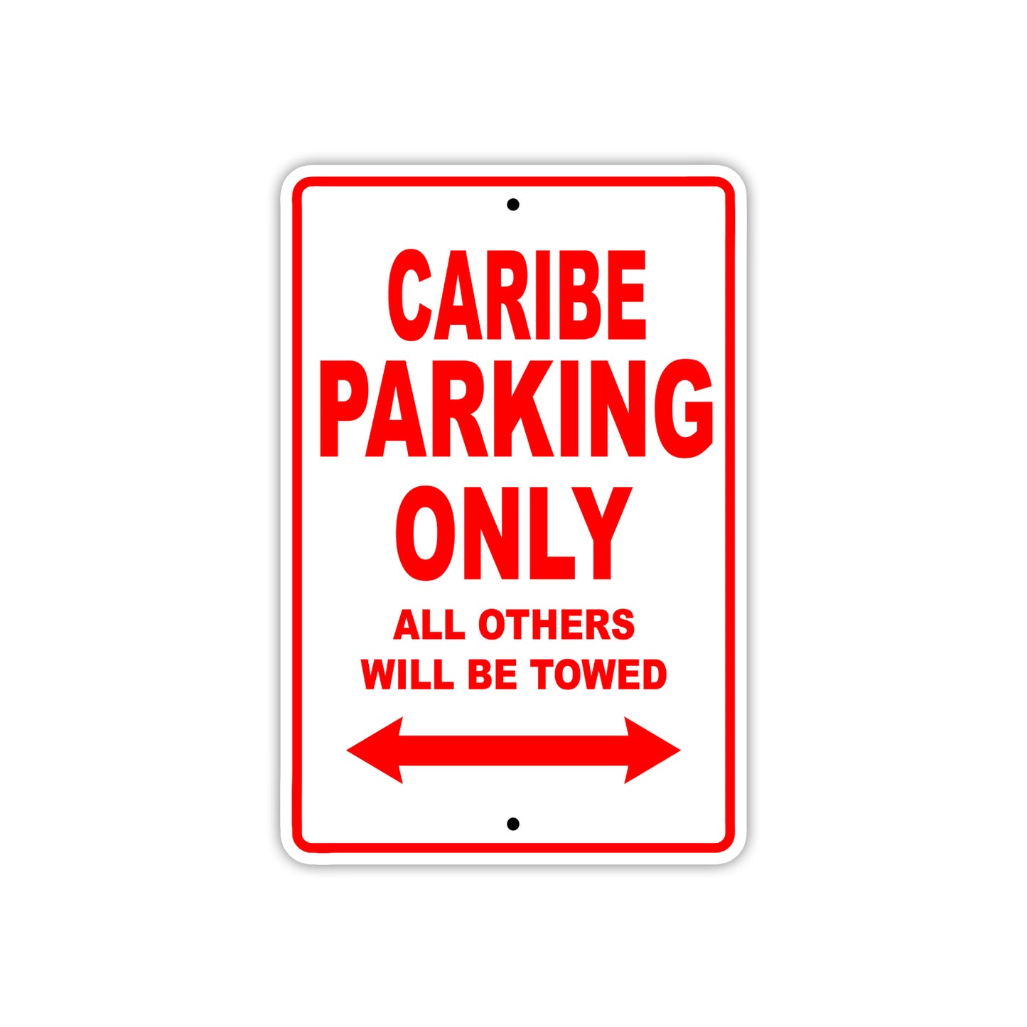 Caribe Boats Parking Only All Others Will Be Towed Sea Ocean Beach Lake Boat Aluminum Metal Sign Plate