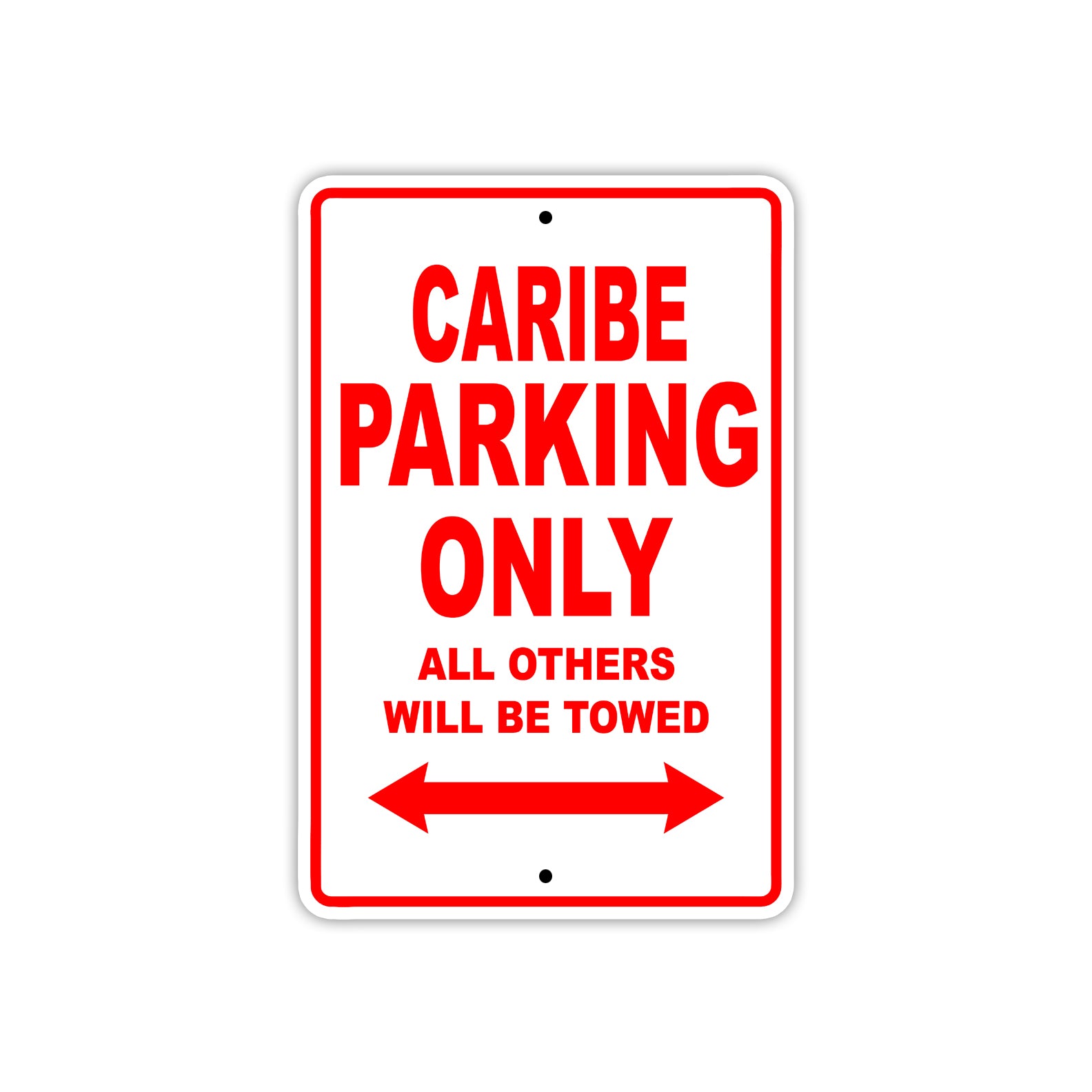 Caribe Boats Parking Only All Others Will Be Towed Sea Ocean Beach Lake Boat Aluminum Metal Sign Plate