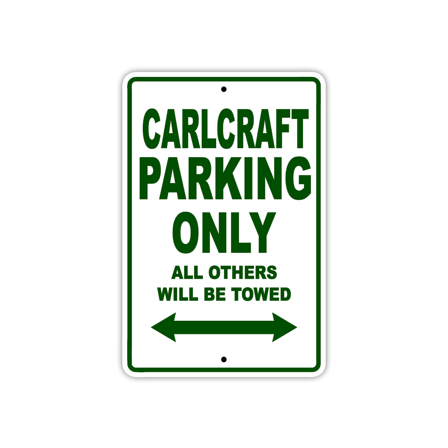 Carlcraft Boats Parking Only All Others Will Be Towed Sea Ocean Beach Lake Boat Aluminum Metal Sign Plate