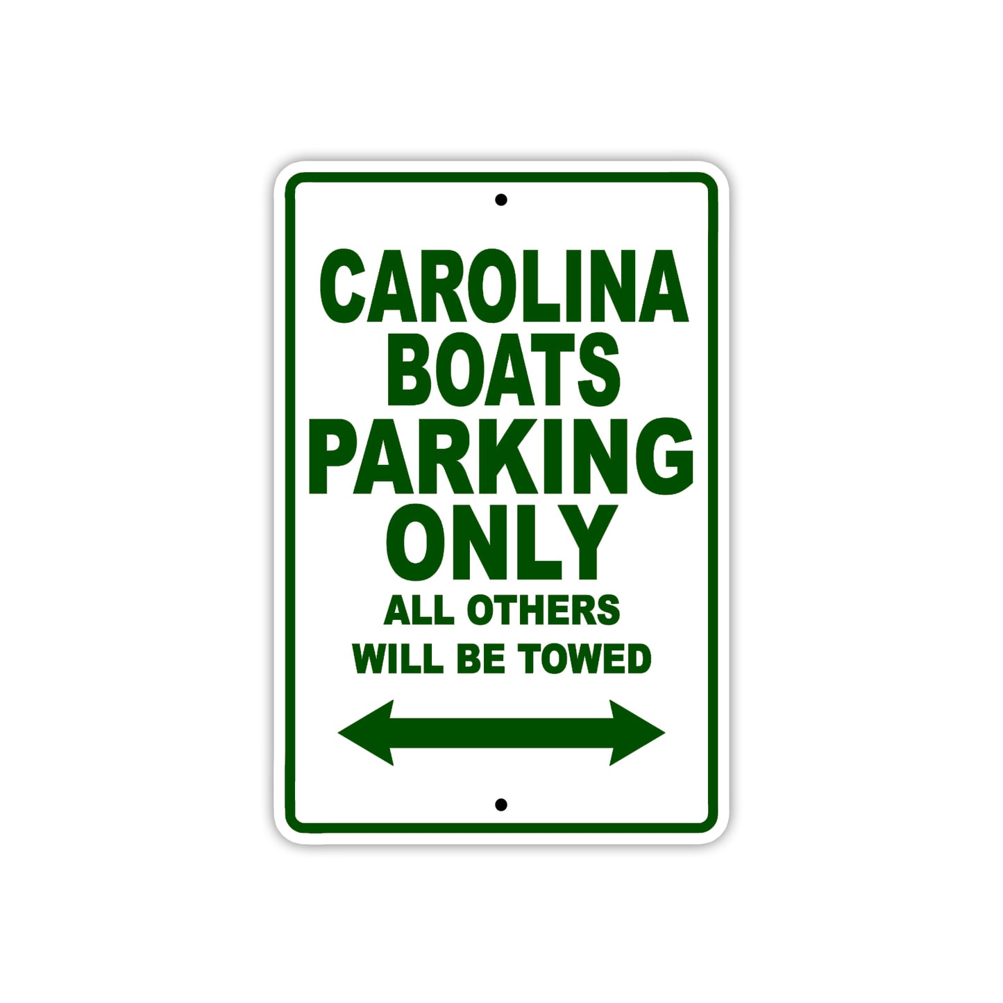 Carolina Boats Boats Parking Only All Others Will Be Towed Sea Ocean Beach Lake Boat Aluminum Metal Sign Plate