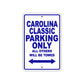 Carolina Classic Boats Parking Only All Others Will Be Towed Sea Ocean Beach Lake Boat Aluminum Metal Sign Plate