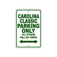 Carolina Classic Boats Parking Only All Others Will Be Towed Sea Ocean Beach Lake Boat Aluminum Metal Sign Plate