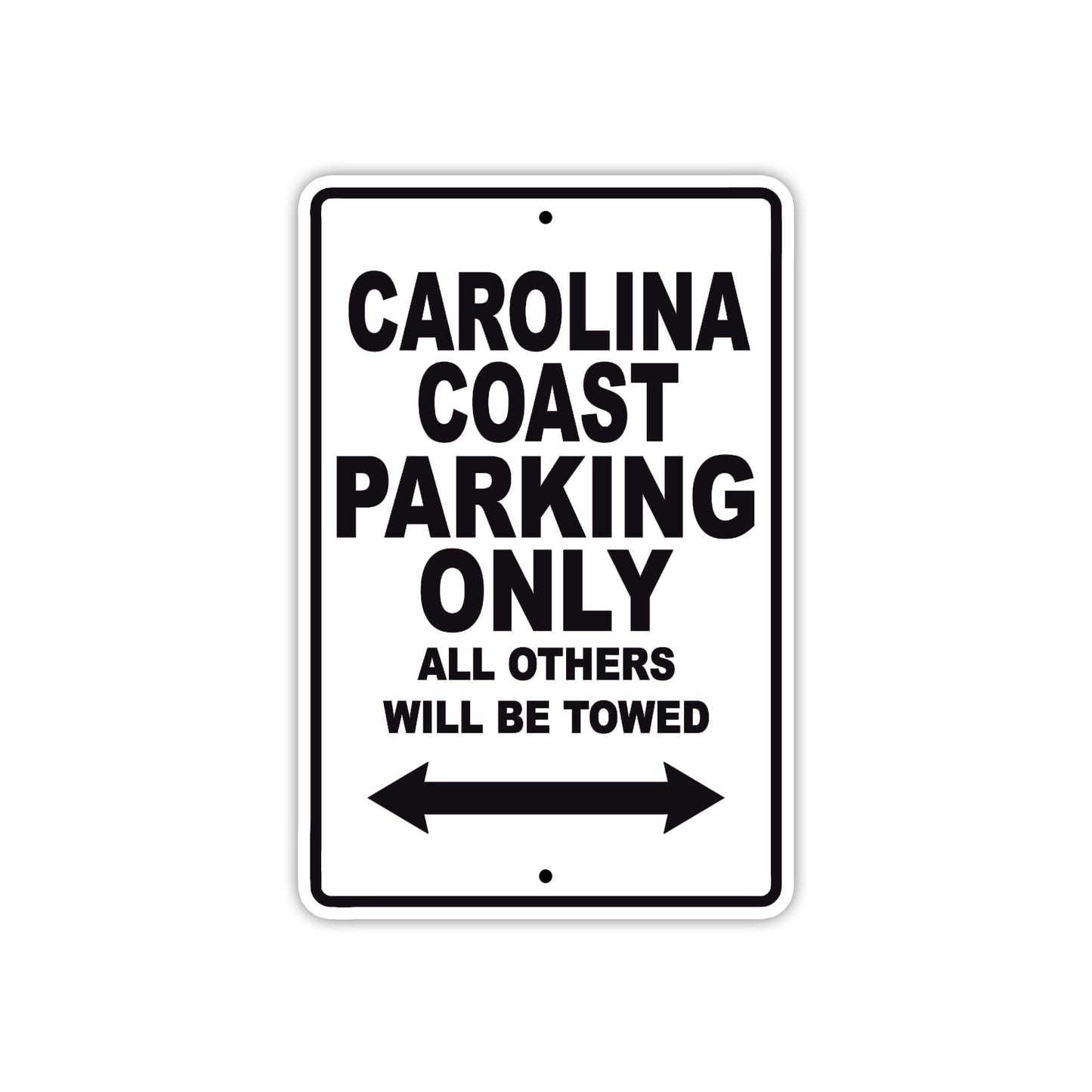 Carolina Coast Boats Parking Only All Others Will Be Towed Sea Ocean Beach Lake Boat Aluminum Metal Sign Plate