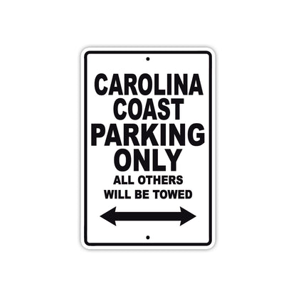 Carolina Coast Boats Parking Only All Others Will Be Towed Sea Ocean Beach Lake Boat Aluminum Metal Sign Plate