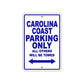 Carolina Coast Boats Parking Only All Others Will Be Towed Sea Ocean Beach Lake Boat Aluminum Metal Sign Plate