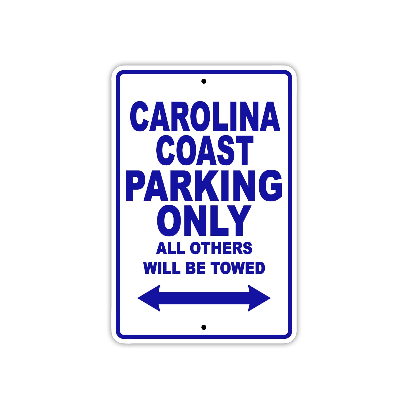 Carolina Coast Boats Parking Only All Others Will Be Towed Sea Ocean Beach Lake Boat Aluminum Metal Sign Plate