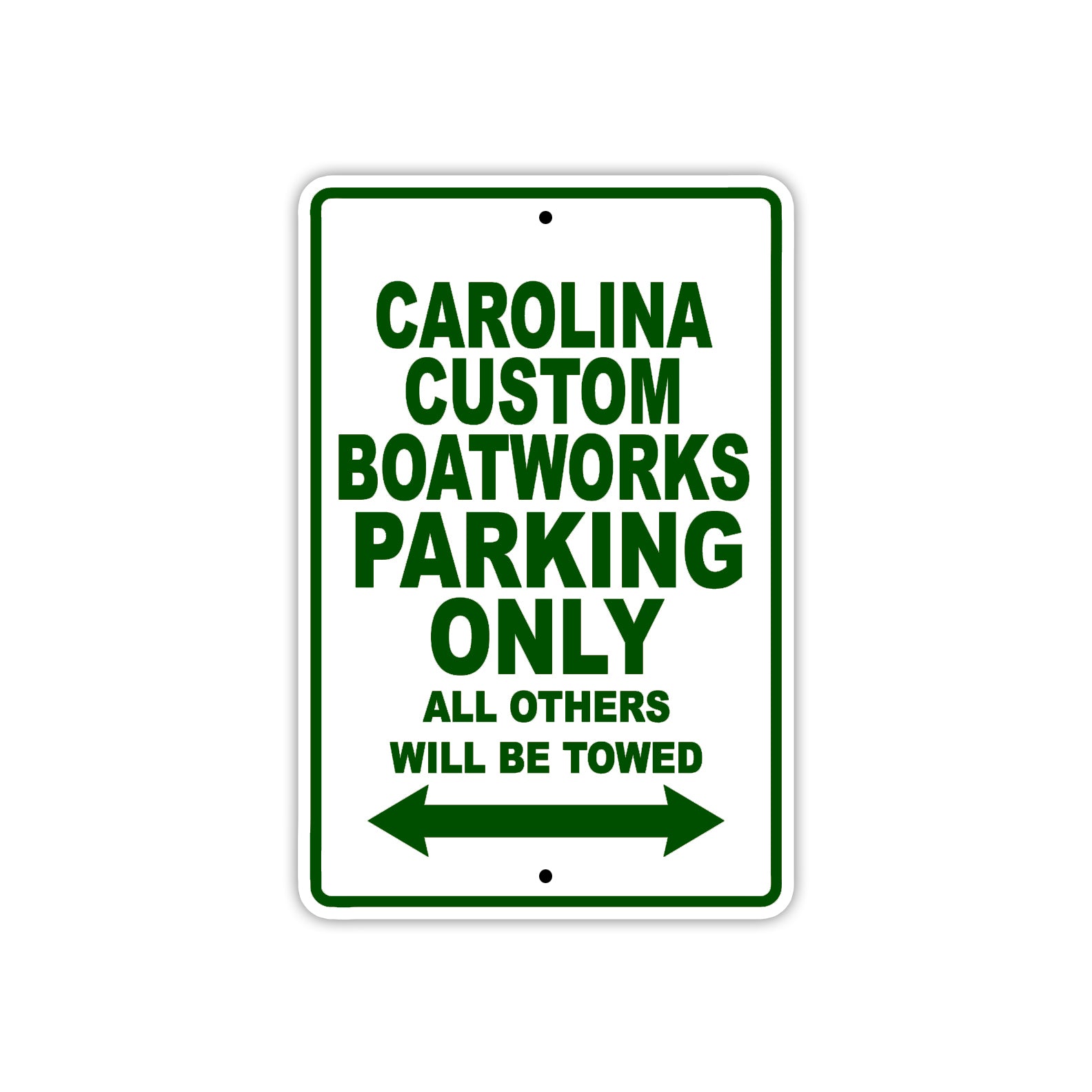 Carolina Custom Boatworks Boats Parking Only All Others Will Be Towed Sea Ocean Beach Lake Boat Aluminum Metal Sign Plate