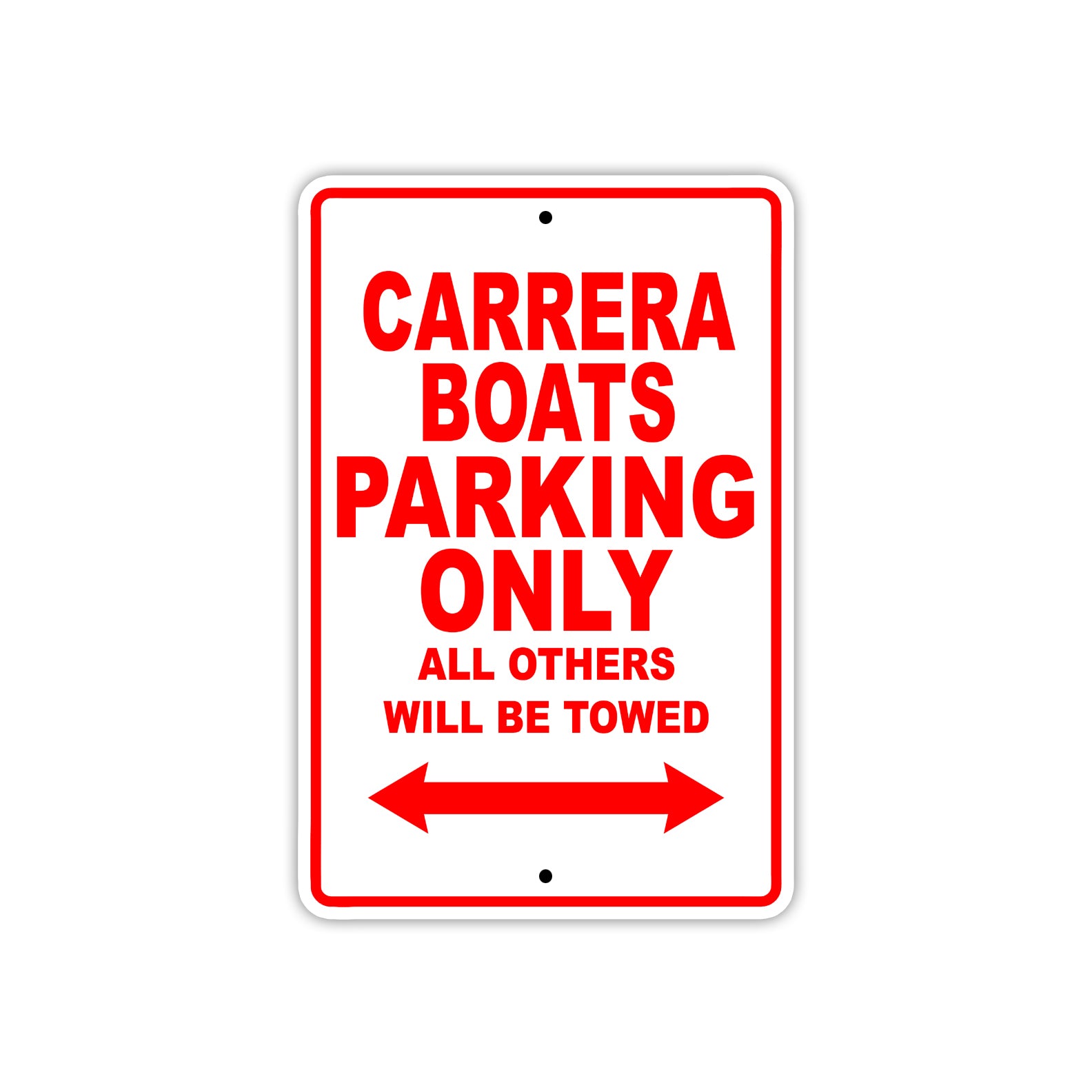 Carrera Boats Boats Parking Only All Others Will Be Towed Sea Ocean Beach Lake Boat Aluminum Metal Sign Plate