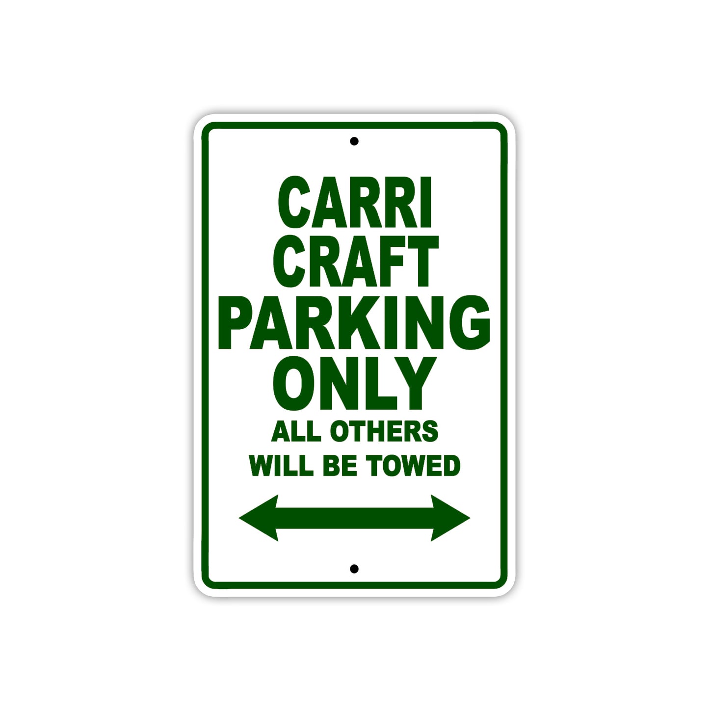 Carri Craft Boats Parking Only All Others Will Be Towed Sea Ocean Beach Lake Boat Aluminum Metal Sign Plate