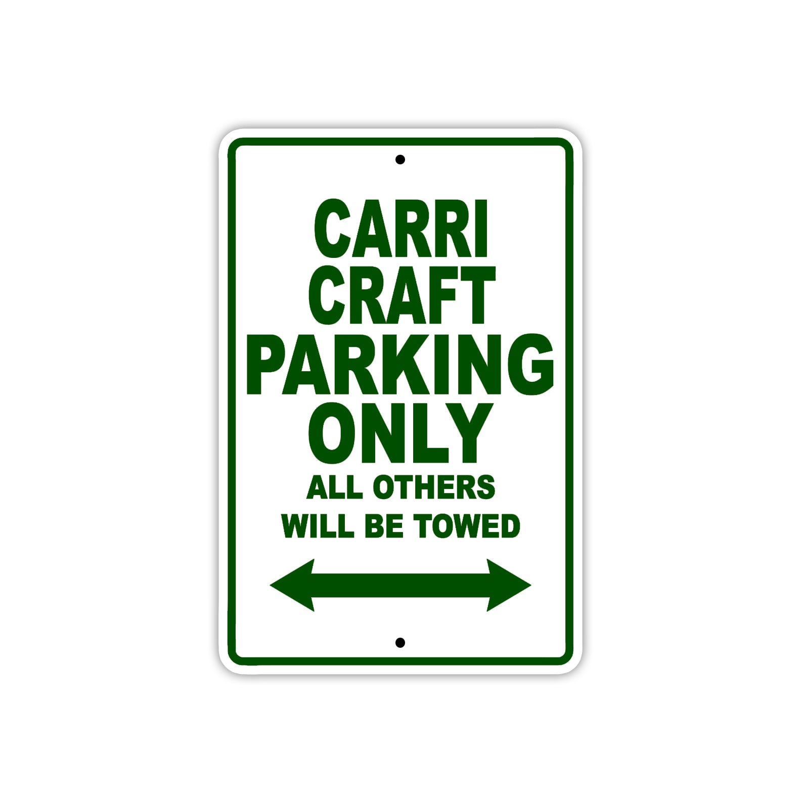 Carri Craft Boats Parking Only All Others Will Be Towed Sea Ocean Beach Lake Boat Aluminum Metal Sign Plate