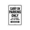 Carry On Boats Parking Only All Others Will Be Towed Sea Ocean Beach Lake Boat Aluminum Metal Sign Plate