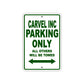 Carvel Inc Boats Parking Only All Others Will Be Towed Sea Ocean Beach Lake Boat Aluminum Metal Sign Plate