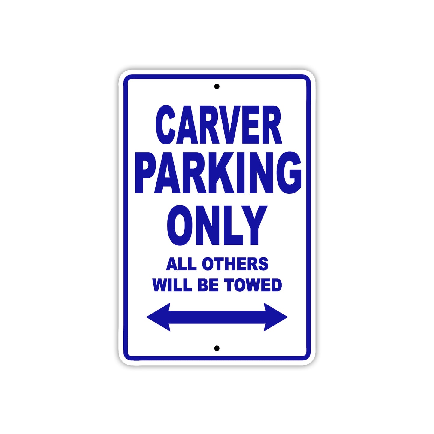 Carver Boats Parking Only All Others Will Be Towed Sea Ocean Beach Lake Boat Aluminum Metal Sign Plate