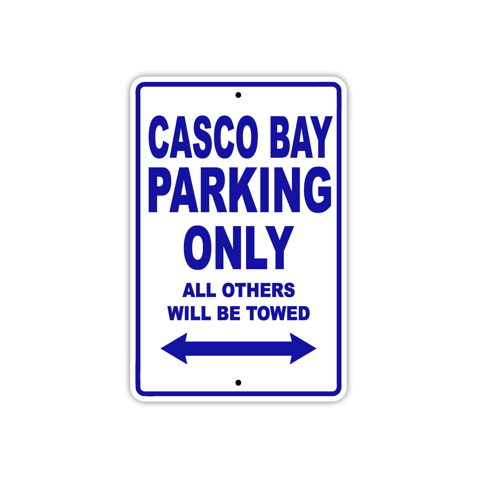 Casco Bay Boats Parking Only All Others Will Be Towed Sea Ocean Beach Lake Boat Aluminum Metal Sign Plate