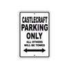 Castlecraft Boats Parking Only All Others Will Be Towed Sea Ocean Beach Lake Boat Aluminum Metal Sign Plate