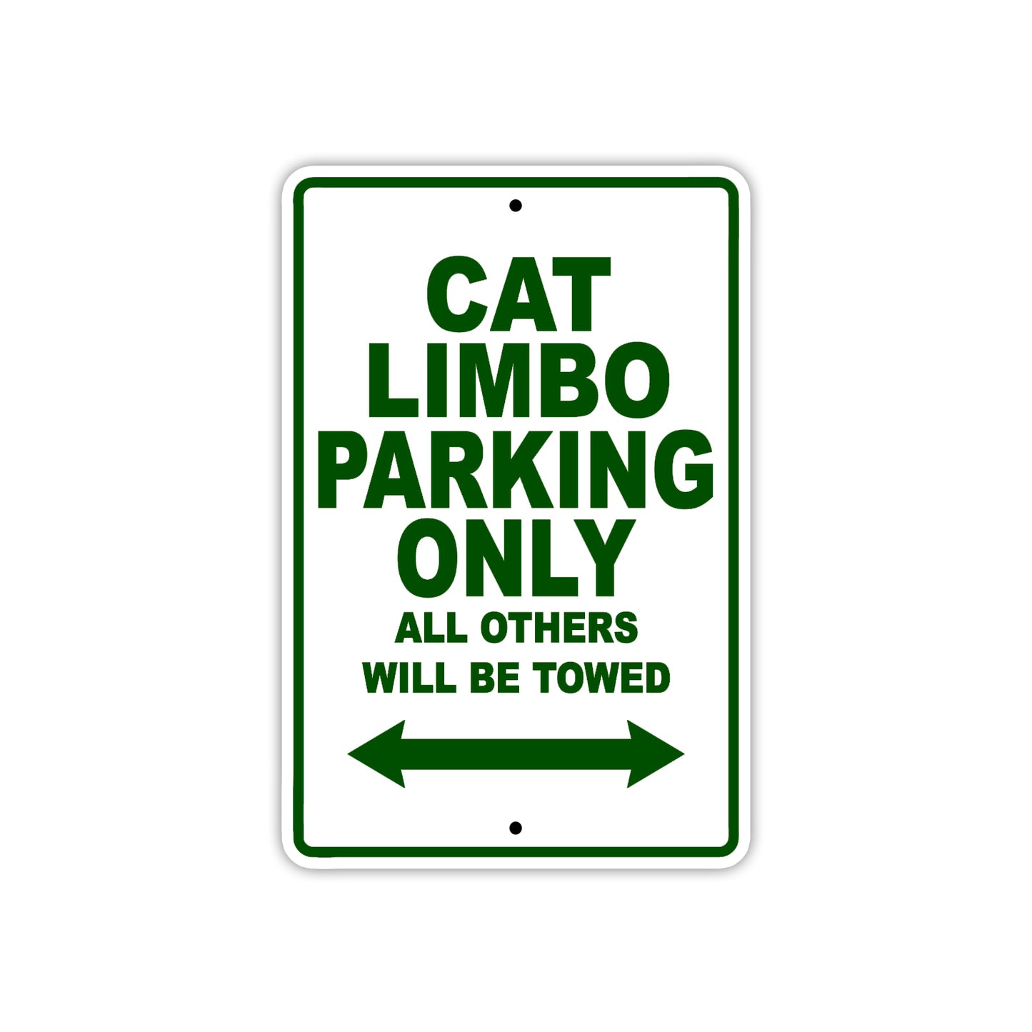 Cat Limbo Boats Parking Only All Others Will Be Towed Sea Ocean Beach Lake Boat Aluminum Metal Sign Plate