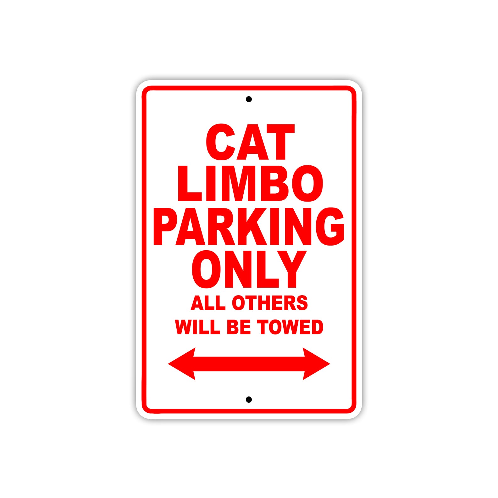 Cat Limbo Boats Parking Only All Others Will Be Towed Sea Ocean Beach Lake Boat Aluminum Metal Sign Plate