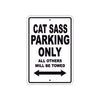 Cat Sass Boats Parking Only All Others Will Be Towed Sea Ocean Beach Lake Boat Aluminum Metal Sign Plate