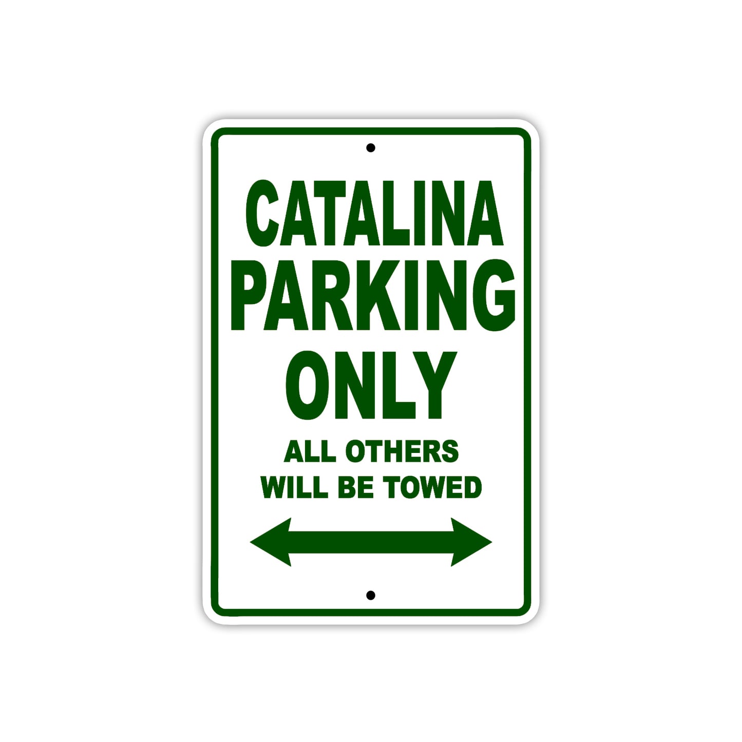 Catalina Boats Parking Only All Others Will Be Towed Sea Ocean Beach Lake Boat Aluminum Metal Sign Plate