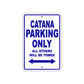 Catana Boats Parking Only All Others Will Be Towed Sea Ocean Beach Lake Boat Aluminum Metal Sign Plate