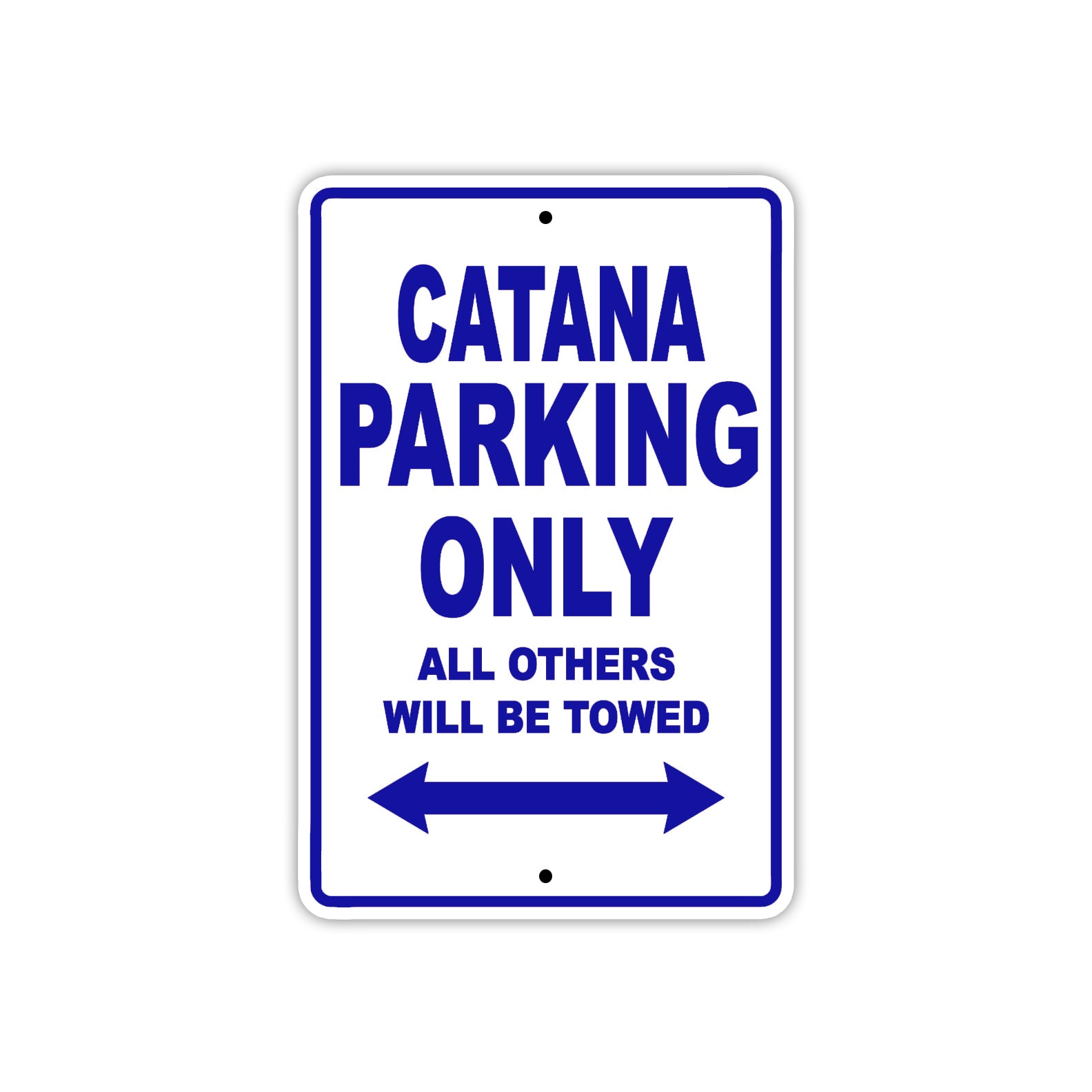 Catana Boats Parking Only All Others Will Be Towed Sea Ocean Beach Lake Boat Aluminum Metal Sign Plate