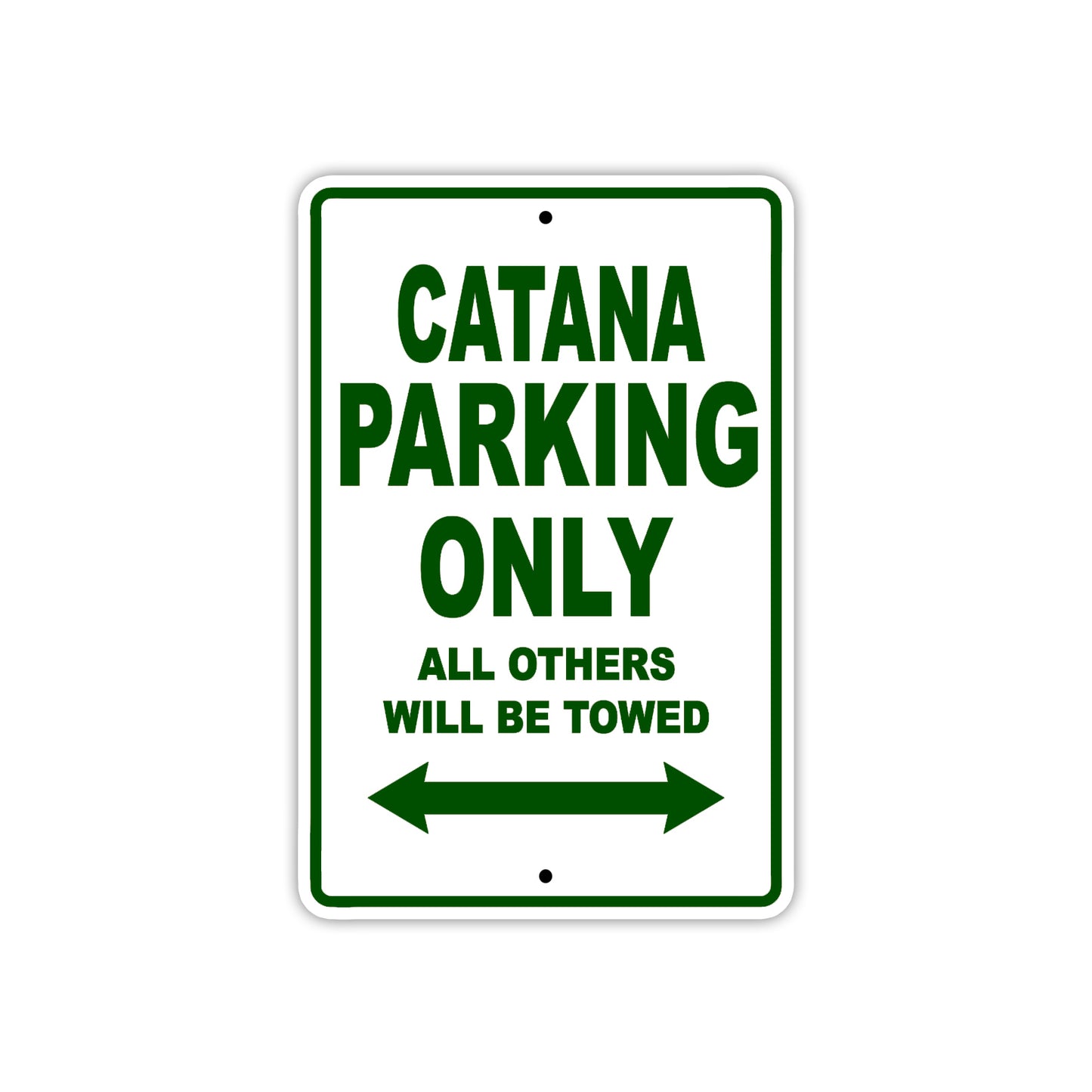 Catana Boats Parking Only All Others Will Be Towed Sea Ocean Beach Lake Boat Aluminum Metal Sign Plate