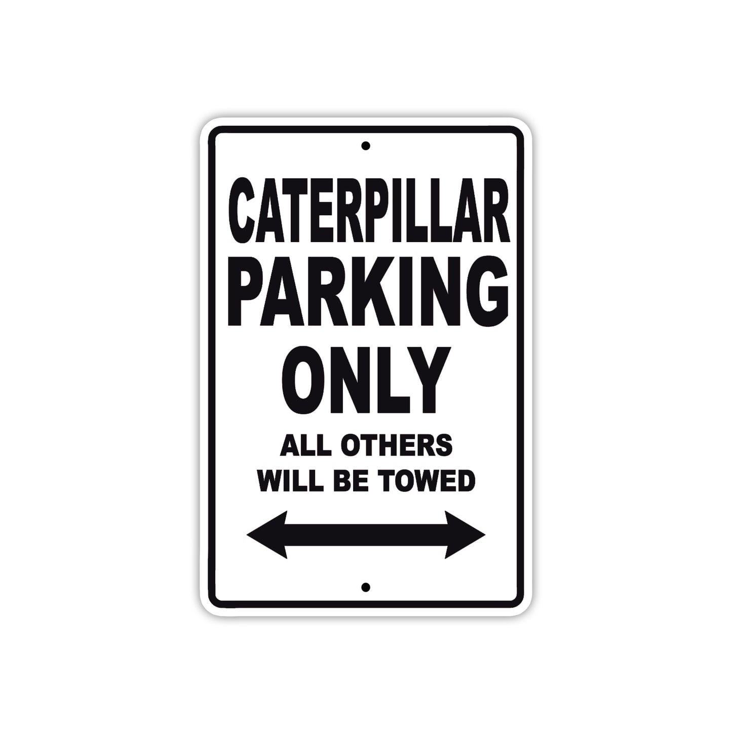 Caterpillar Boats Parking Only All Others Will Be Towed Sea Ocean Beach Lake Boat Aluminum Metal Sign Plate