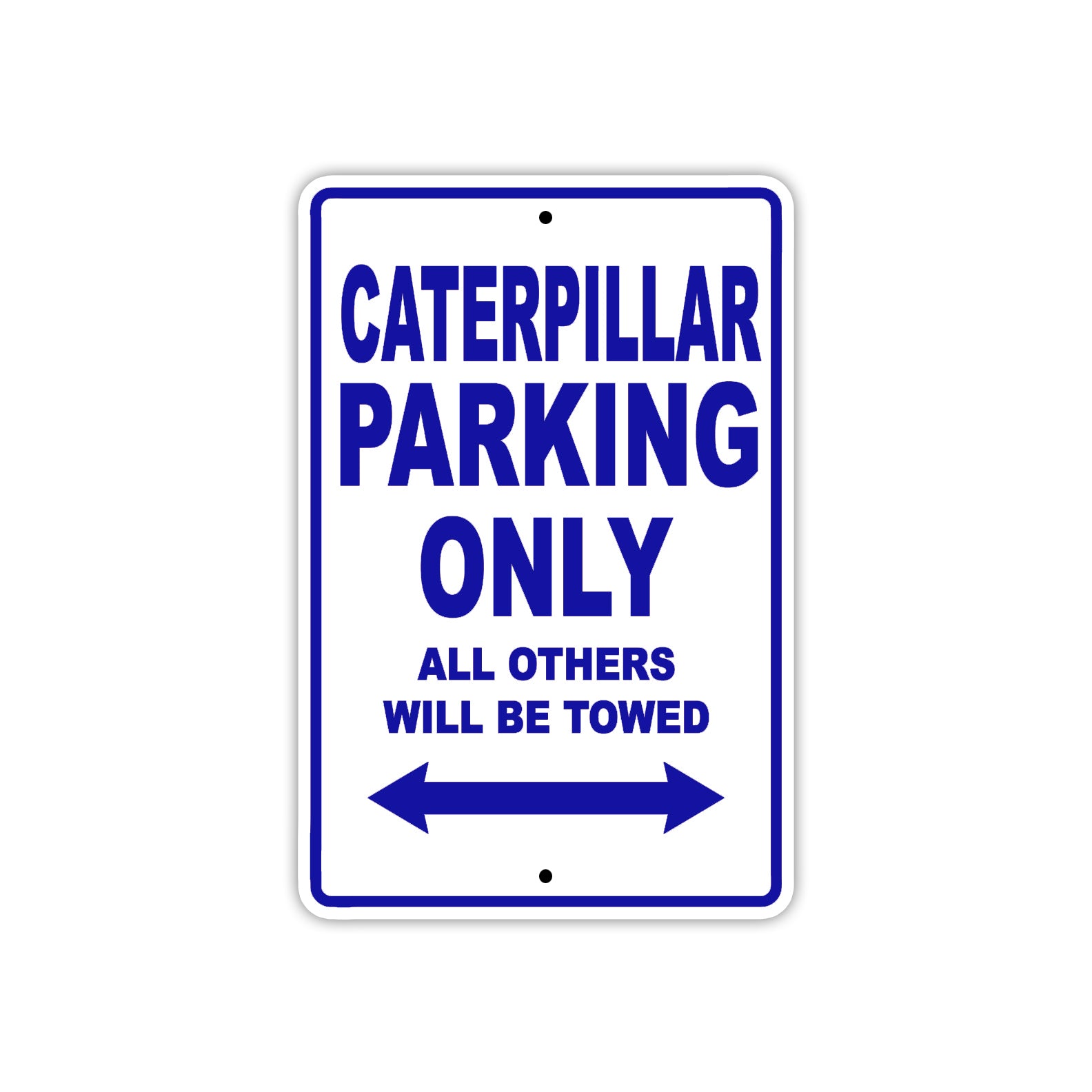 Caterpillar Boats Parking Only All Others Will Be Towed Sea Ocean Beach Lake Boat Aluminum Metal Sign Plate