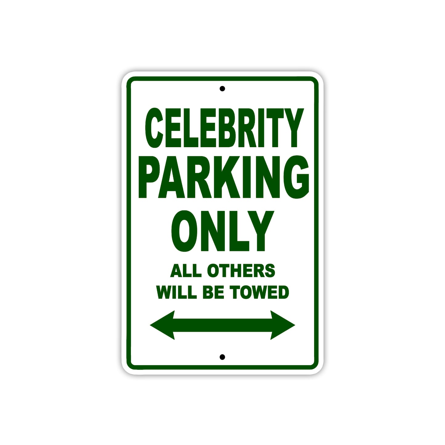 Celebrity Boats Parking Only All Others Will Be Towed Sea Ocean Beach Lake Boat Aluminum Metal Sign Plate
