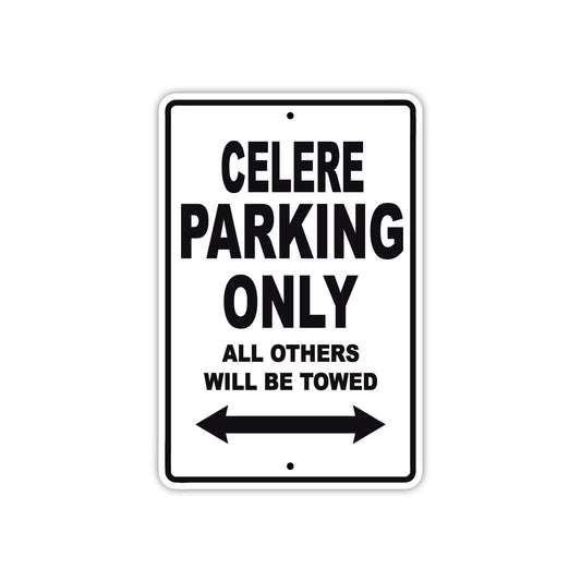 Celere Boats Parking Only All Others Will Be Towed Sea Ocean Beach Lake Boat Aluminum Metal Sign Plate