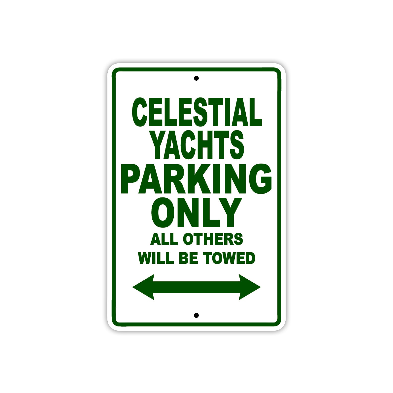 Celestial Yachts Boats Parking Only All Others Will Be Towed Sea Ocean Beach Lake Boat Aluminum Metal Sign Plate