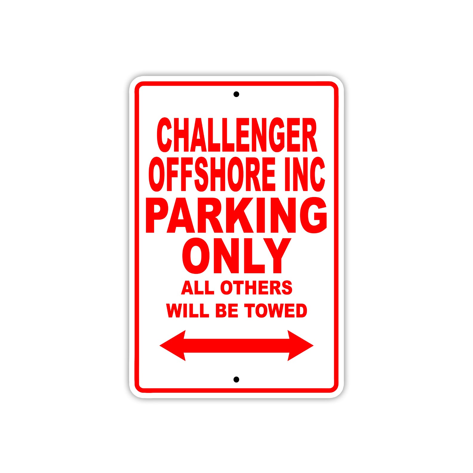 Challenger Offshore Inc Boats Parking Only All Others Will Be Towed Sea Ocean Beach Lake Boat Aluminum Metal Sign Plate
