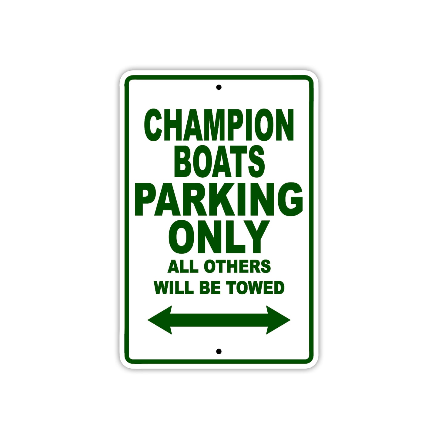 Champion Boats Boats Parking Only All Others Will Be Towed Sea Ocean Beach Lake Boat Aluminum Metal Sign Plate