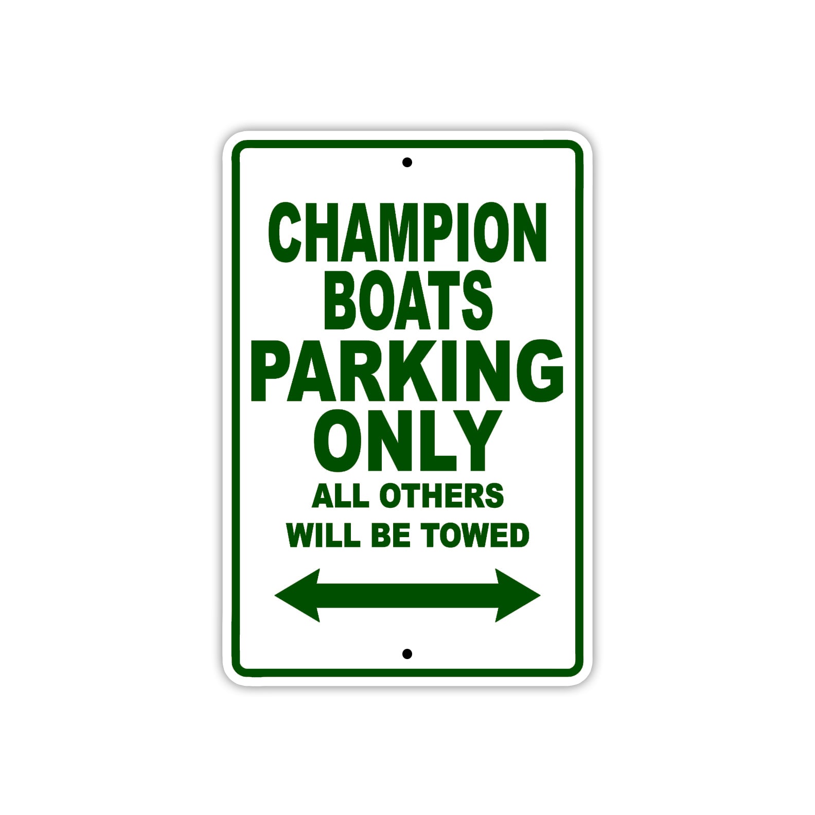 Champion Boats Boats Parking Only All Others Will Be Towed Sea Ocean Beach Lake Boat Aluminum Metal Sign Plate