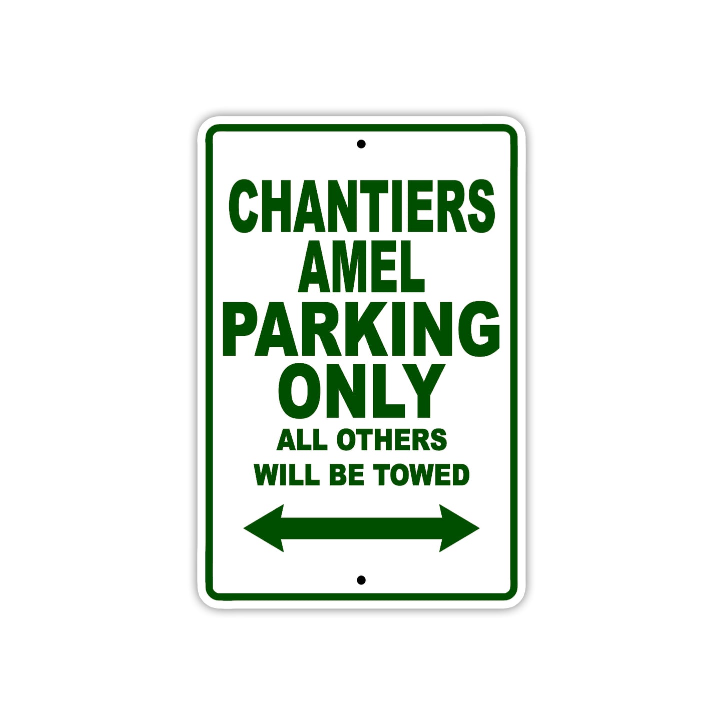 Chantiers Amel Boats Parking Only All Others Will Be Towed Sea Ocean Beach Lake Boat Aluminum Metal Sign Plate