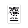 Chantiers Neptune Boats Parking Only All Others Will Be Towed Sea Ocean Beach Lake Boat Aluminum Metal Sign Plate