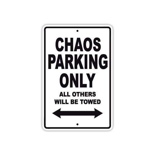 Chaos Boats Parking Only All Others Will Be Towed Sea Ocean Beach Lake Boat Aluminum Metal Sign Plate
