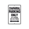 Chaparral Boats Parking Only All Others Will Be Towed Sea Ocean Beach Lake Boat Aluminum Metal Sign Plate