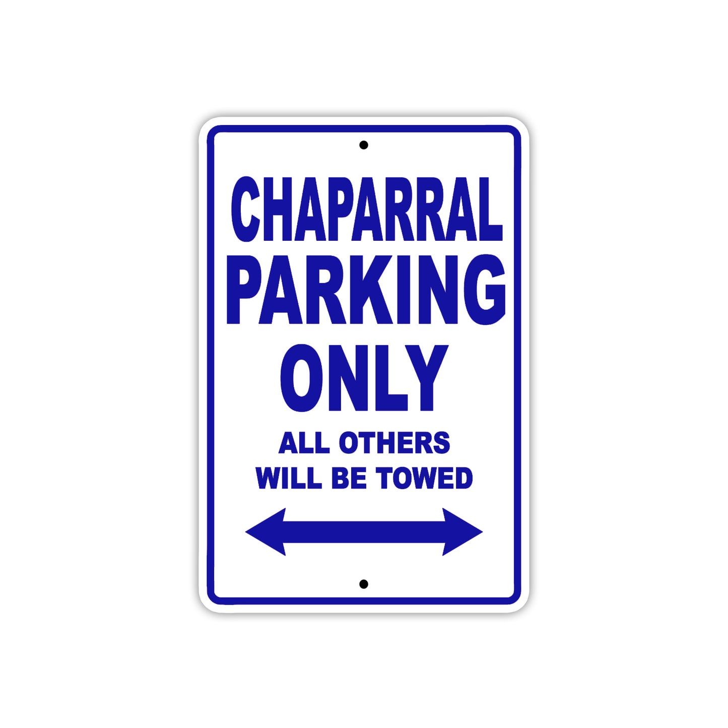 Chaparral Boats Parking Only All Others Will Be Towed Sea Ocean Beach Lake Boat Aluminum Metal Sign Plate