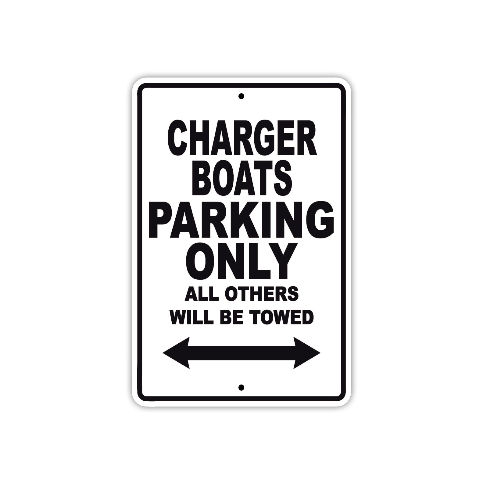 Charger Boats Boats Parking Only All Others Will Be Towed Sea Ocean Beach Lake Boat Aluminum Metal Sign Plate