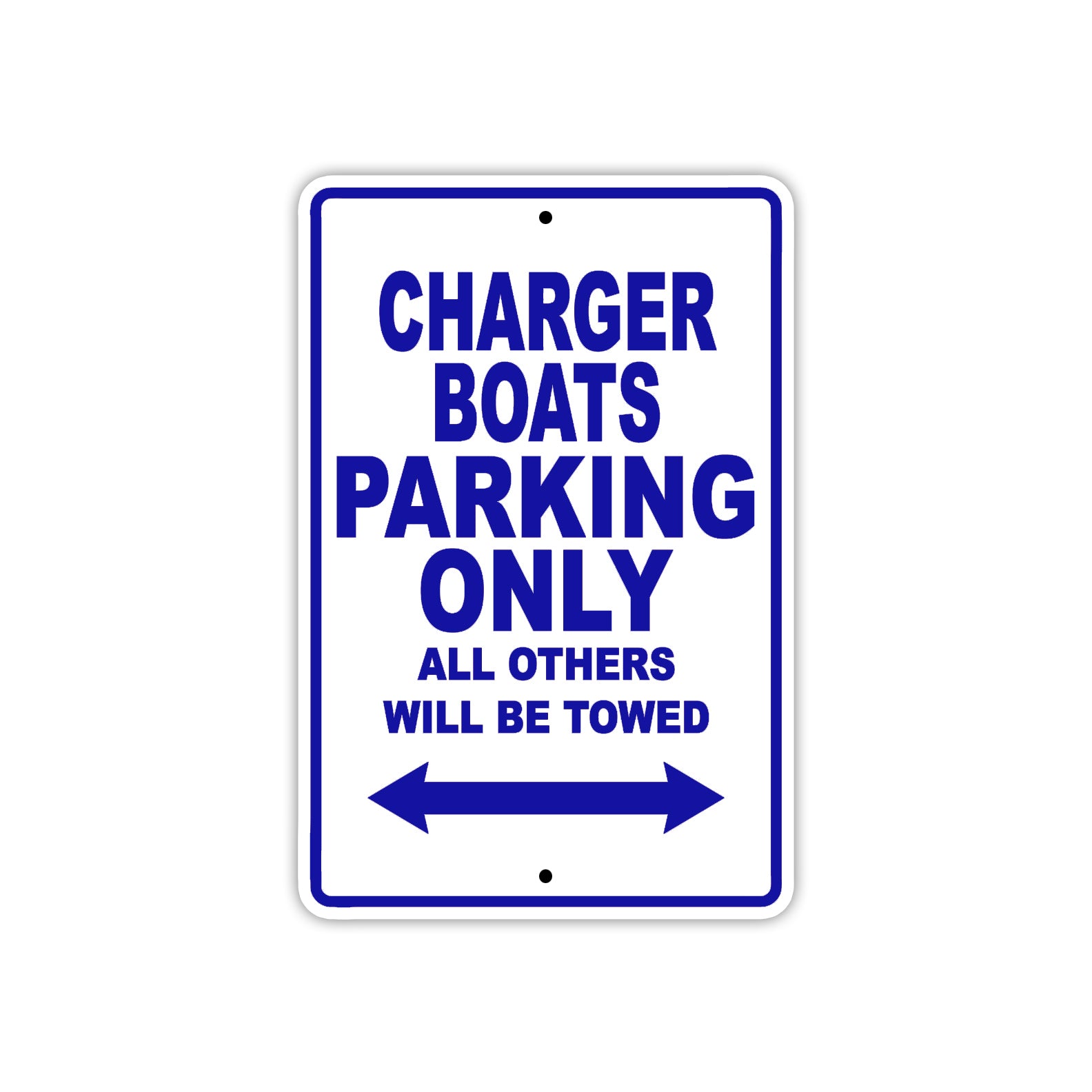Charger Boats Boats Parking Only All Others Will Be Towed Sea Ocean Beach Lake Boat Aluminum Metal Sign Plate