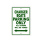 Charger Boats Boats Parking Only All Others Will Be Towed Sea Ocean Beach Lake Boat Aluminum Metal Sign Plate