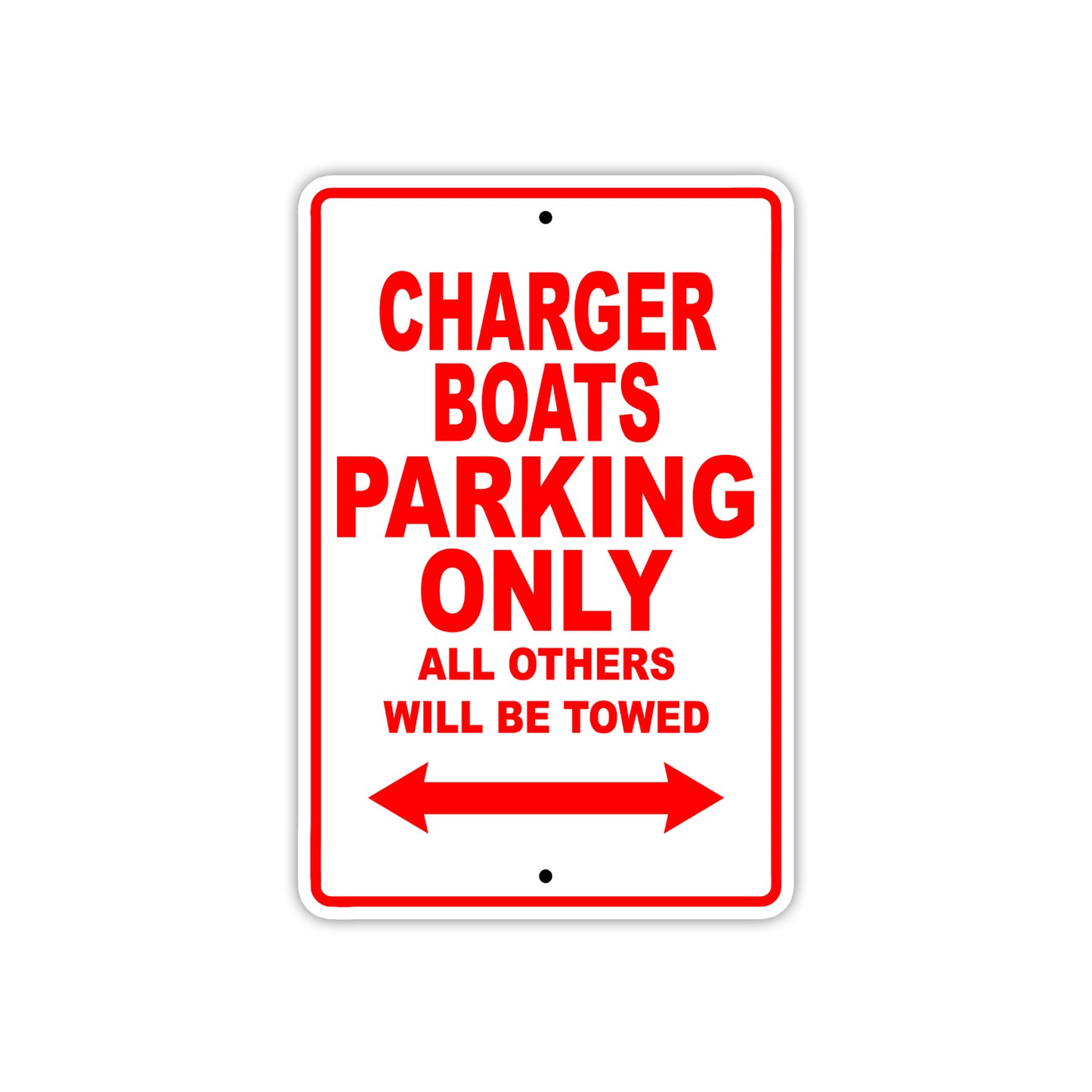 Charger Boats Boats Parking Only All Others Will Be Towed Sea Ocean Beach Lake Boat Aluminum Metal Sign Plate