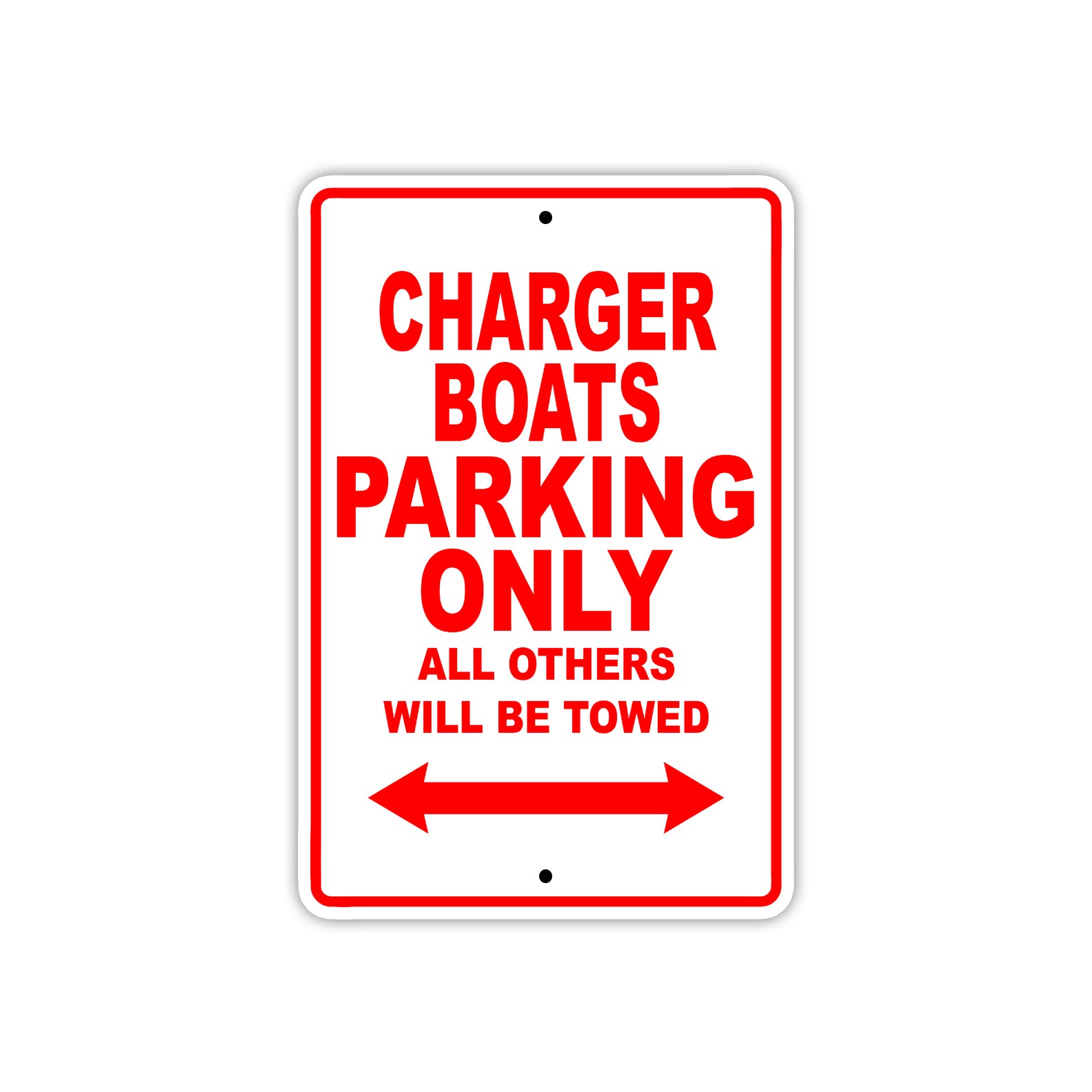 Charger Boats Boats Parking Only All Others Will Be Towed Sea Ocean Beach Lake Boat Aluminum Metal Sign Plate